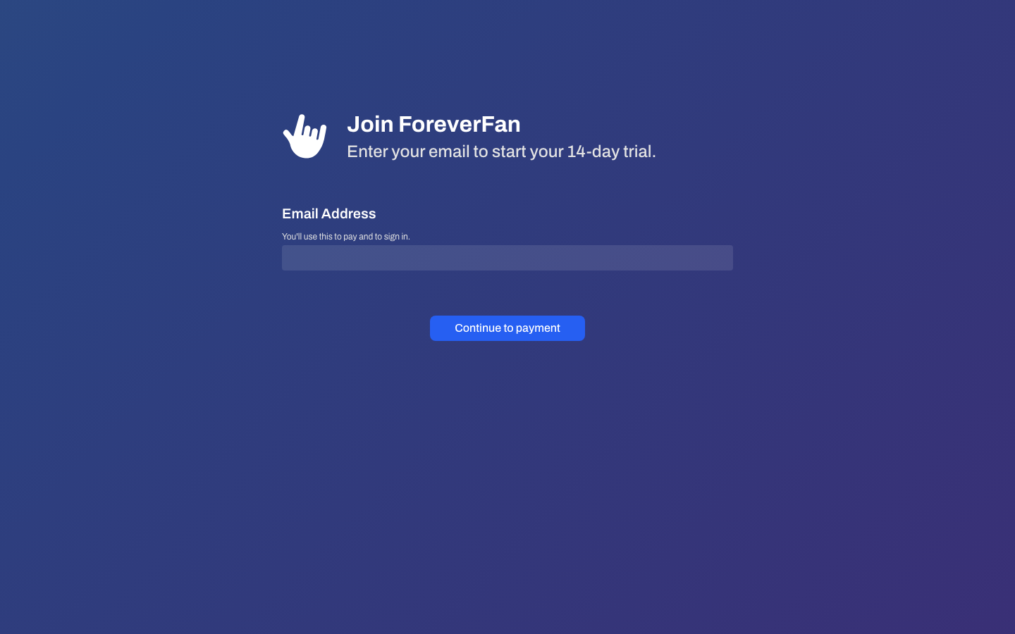 The signup screen with the email field and Continue to payment button